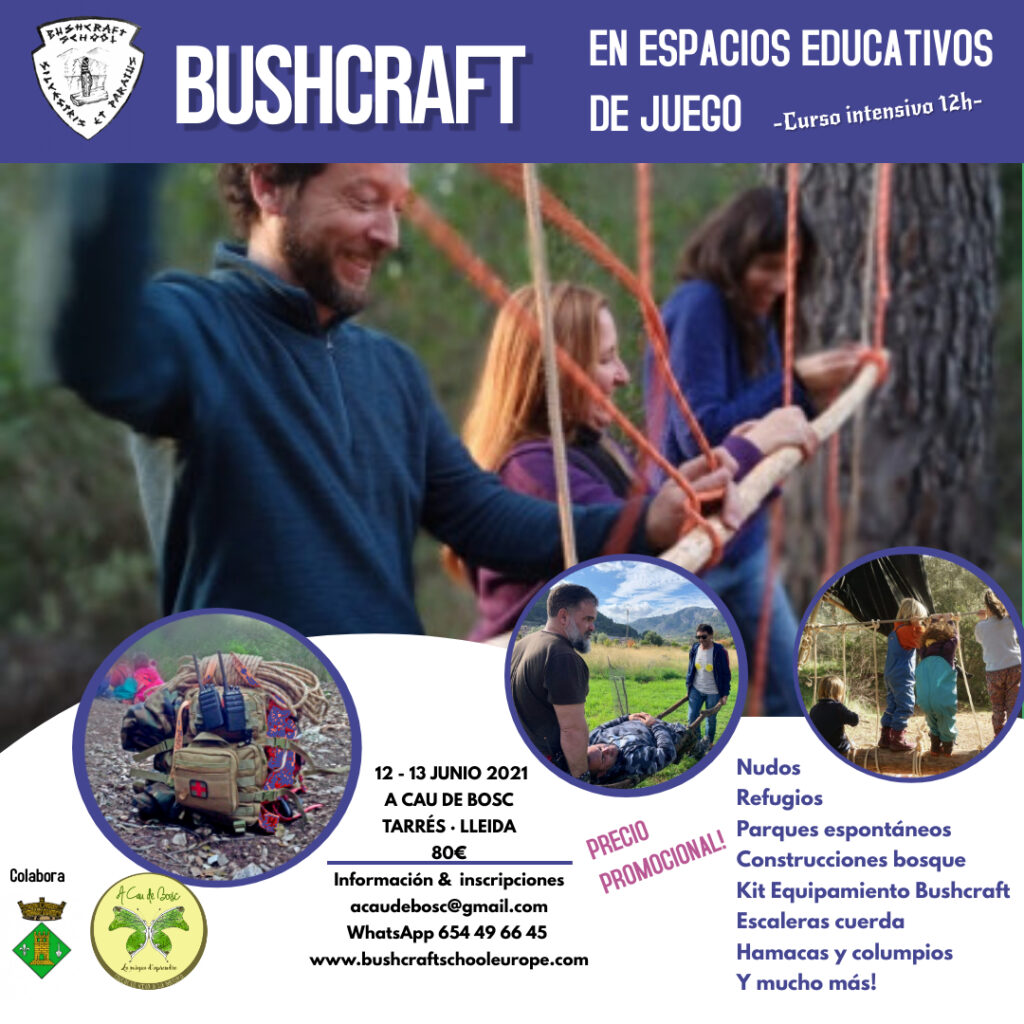 Bushcraft en espacios educativos de juego